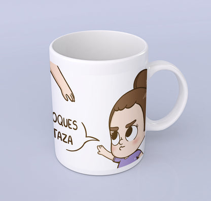 Do not touch my mug - Mug